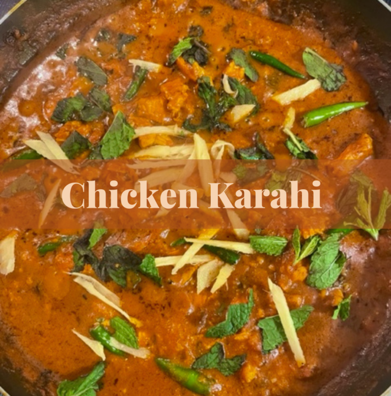 A Pakistani Recipe- Chicken Karahi