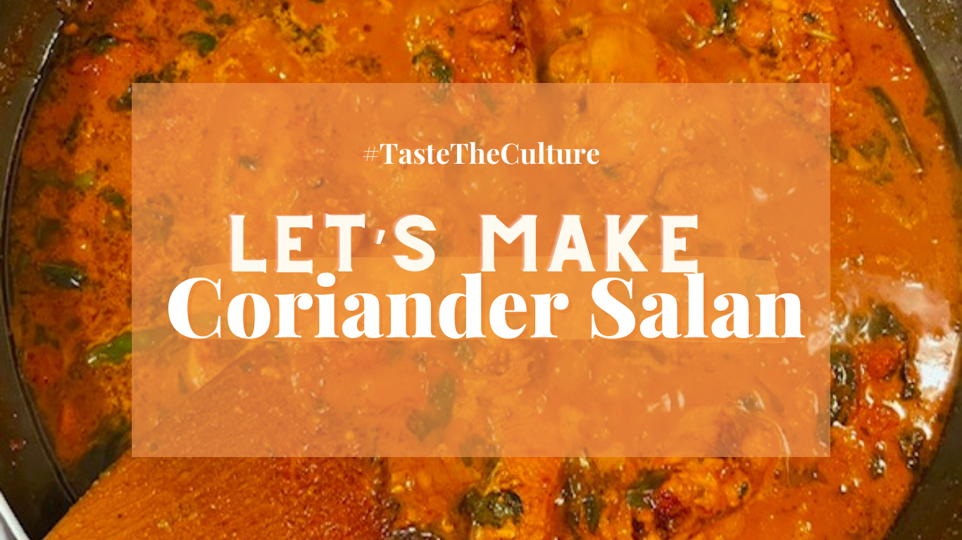 Let’s Make Coriander Salan